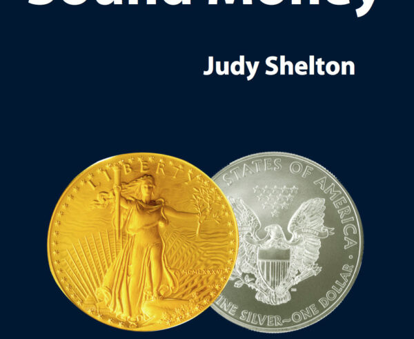 A Guide to Sound Money