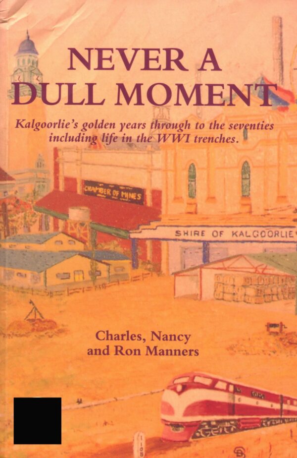 Charles, Nancy and Ron Manners - Never A Dull Moment